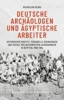 Maximilian Georg - Deutsche Archäologen und ägyptische Arbeiter, Häftad