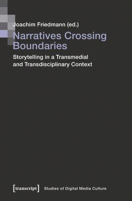 Joachim Friedmann - Narratives Crossing Boundaries, Häftad