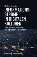 bokomslag Informationsströme in digitalen Kulturen