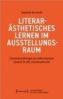 Literarästhetisches Lernen im Ausstellungsraum 1