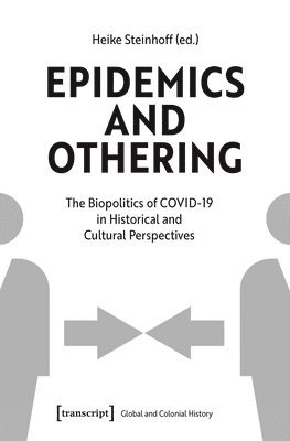 Epidemics and Othering 1