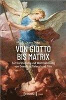 bokomslag Von Giotto bis Matrix