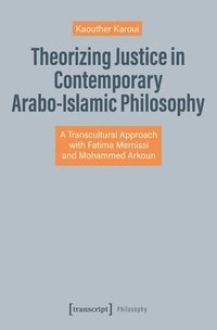 bokomslag Theorizing Justice in Contemporary Arabo-Islamic Philosophy