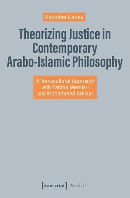 bokomslag Theorizing Justice in Contemporary Arabo-Islamic Philosophy