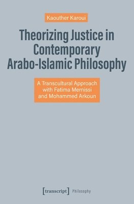 bokomslag Theorizing Justice in Contemporary Arabo-Islamic Philosophy