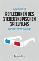 bokomslag Reflexionen des stereoskopischen Spielfilms