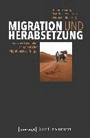 bokomslag Migration und Herabsetzung