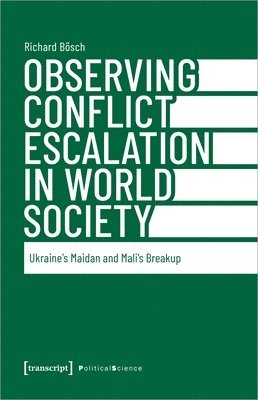 Observing Conflict Escalation in World Society 1