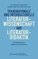 bokomslag Transnationale und interkulturelle Literaturwissenschaft und Literaturdidaktik