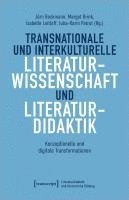 Transnationale und interkulturelle Literaturwissenschaft und Literaturdidaktik 1