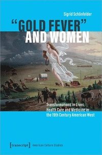 bokomslag "Gold Fever" and Women