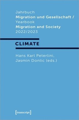 Hans Karl Peterlini, Jasmin Donlic - Jahrbuch Migration und Gesellschaft / Yearbook Migration and Society 2022/2023, Häftad