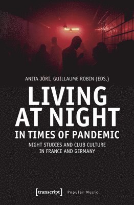 bokomslag Living at Night in Times of Pandemic