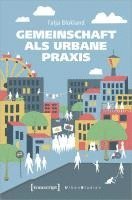 bokomslag Gemeinschaft als urbane Praxis