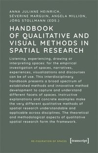 bokomslag Handbook of Qualitative and Visual Methods in Spatial Research