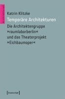 Temporäre Architekturen 1