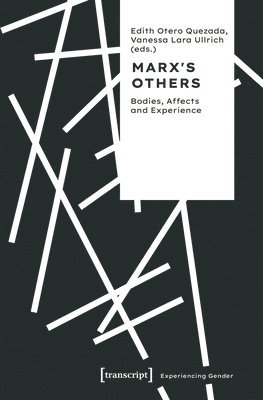 bokomslag Marx's Others: Bodies, Affects and Experience