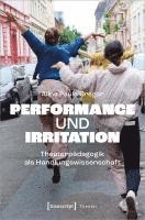 bokomslag Performance und Irritation