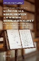 bokomslag Klöster als Konsumenten am Wiener Musikalienmarkt