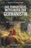 bokomslag Das romantische Mittelalter der Germanistik