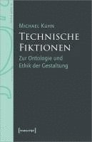 Technische Fiktionen 1