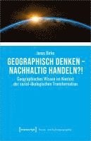 bokomslag Geographisch denken - nachhaltig handeln?!