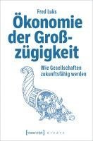 Ökonomie der Großzügigkeit 1