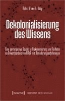 bokomslag Dekolonialisierung des Wissens