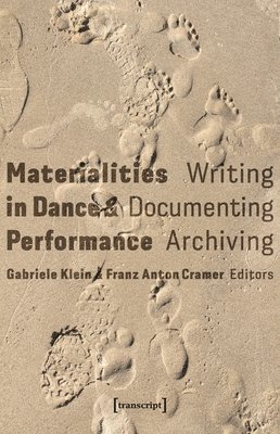 bokomslag Materialities in Dance & Performance