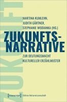 Zukunftsnarrative 1