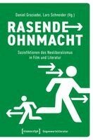 Daniel Graziadei, Lars Schneider - Rasende Ohnmacht, Häftad