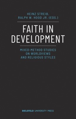 Heinz Streib, Ralph W. Hood Jr. - Faith in Development, Häftad