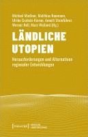 Ländliche Utopien 1