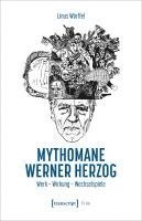 bokomslag Mythomane Werner Herzog