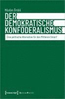 bokomslag Der demokratische Konföderalismus