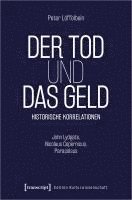 bokomslag Der Tod und das Geld - Historische Korrelationen