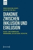 bokomslag Diakonie zwischen Inklusion und Exklusion