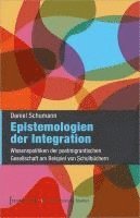 bokomslag Epistemologien der Integration