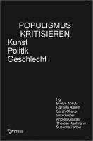 Evelyn Annuß, Ralf Von Appen, Sarah Chaker, Silke Felber, Andrea Glauser, Therese Kaufmann, Susanne Lettow - Populismus kritisieren, Häftad