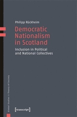 bokomslag Democratic Nationalism in Scotland