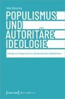 Felix Breuning - Populismus und autoritäre Ideologie, Häftad