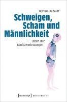Myriam Raboldt - Schweigen, Scham und Männlichkeit, Häftad