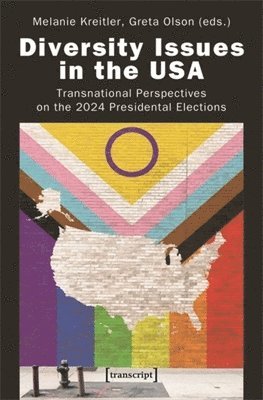 Melanie Kreitler, Greta Olson - Diversity Issues in the USA, Häftad