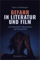 bokomslag Gefahr in Literatur und Film