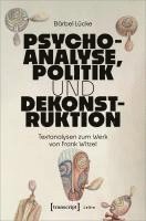 bokomslag Psychoanalyse, Politik und Dekonstruktion