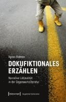 bokomslag Dokufiktionales Erzählen