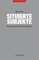Martin Rosie - Situierte Subjekte, Häftad