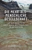 bokomslag Die Mehr-als-menschliche Gesellschaft
