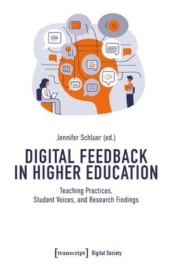 Jennifer Schluer - Digital Feedback in Higher Education, Häftad