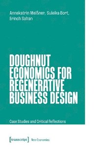 bokomslag Doughnut Economics for Regenerative Business Design